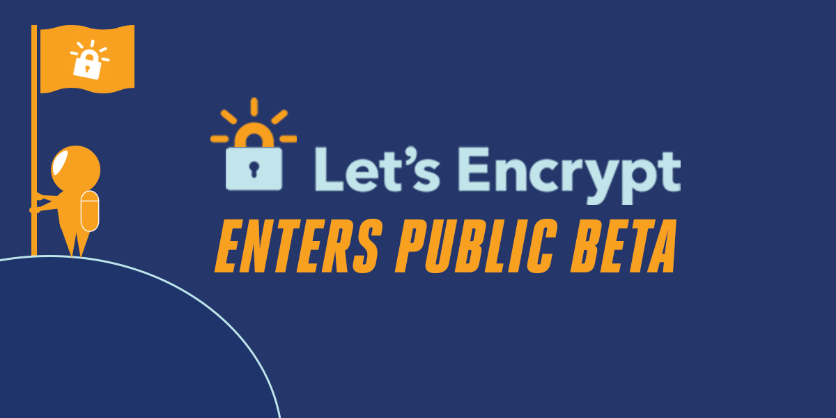 Let's Encrypt Public Beta