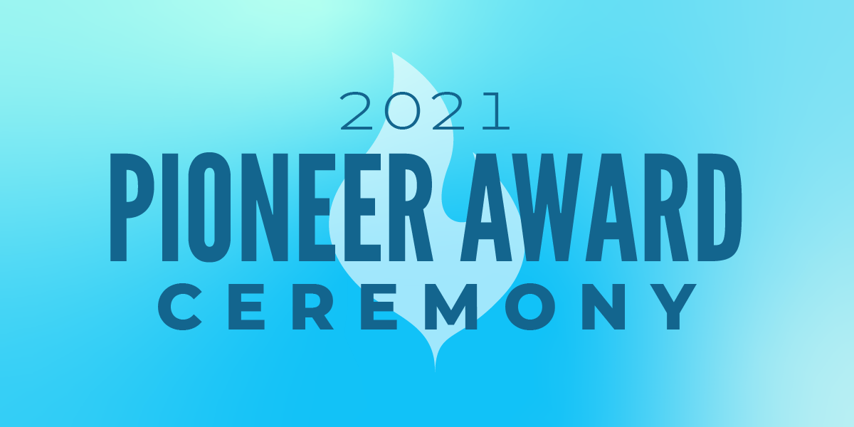 2021 Pioneer Award Ceremony banner, blue gradient w/ light blue flame