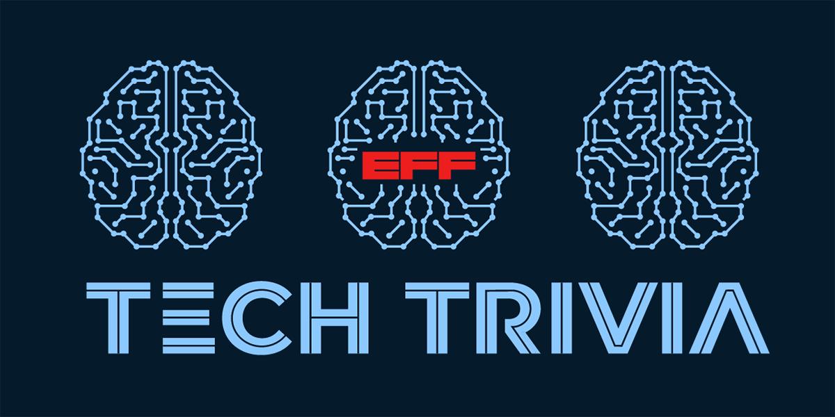 2022 EFF Tech Trivia Night Banner with 3 light blue circuit board stylized brains on a dark blue background