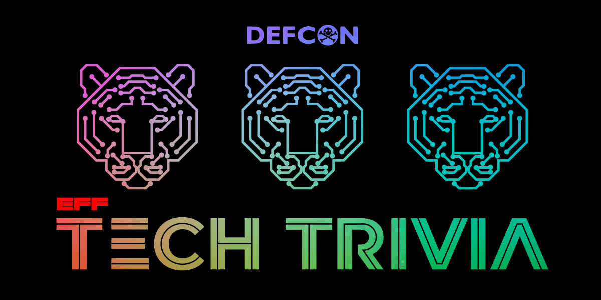 EFF Tech Trivia at DEF CON 32