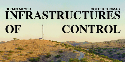 Infrastructures of Control